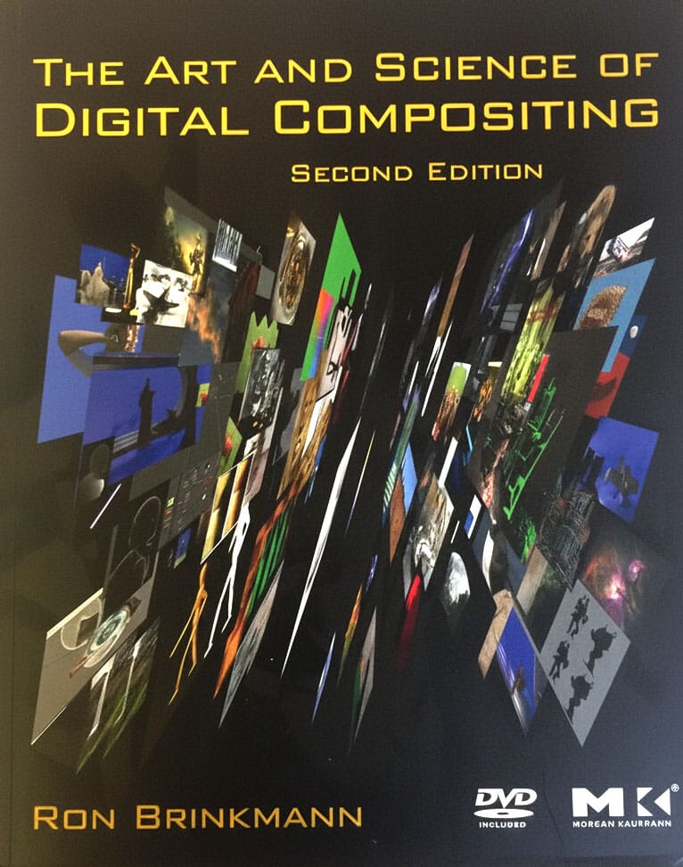 The Art and Science of Digital Compositing – Ron Brinkman (2nd edition)